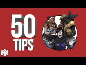 50 Tips for Apex Legends
