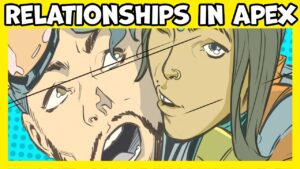 The Relationships & Couples In Apex Legends Most Likely To Happen (Apex Legends Lore)