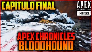 ¡Apex Chronicles Bloodhound! "Capitulo FINAL completo" En directo Apex Legends EMERGENCE