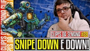 Clipes da Semana #28 -Snipe/DOWN e down novamente! | Apex Legends