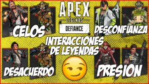 Interacciones de leyendas revelan "Amistades, enemistades y algo mas..." en Apex legends DEFIANCE