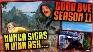 ¡Reaccionando a Good Bye season 11.EXE! Por esta razón no persigas a una Ash... Apex Legends