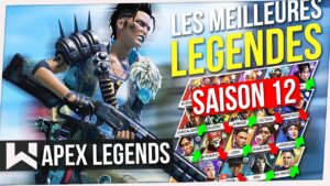 Tuto Apex : Les MEILLEURES (META) Légendes Saison 12 !
