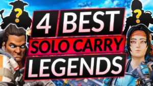 4 BEST SOLO CARRY LEGENDS RIGHT NOW - ABSOLUTELY BROKEN in ANY RANK - Apex Legends Guide