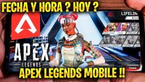 APEX LEGENDS MOBILE SALE HOY? HORA DE LANZAMIENTO? - MEXICO, ARGENTINA, COLOMBIA Y PERU!