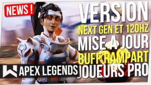 Apex News : Patch Next Gen, 120Hz Annulé,  Buff Rampart, Competitions Pros, Changements Loots...