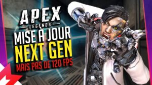 Le PATCH NEXT GEN DISPO CE SOIR ÉNERVE les JOUEURS PS5 XBOX SERIES X/S Apex Legends FR
