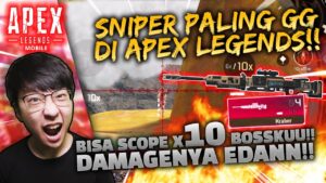 REVIEW SNIPER TERKUAT APEX LEGENDS BISA SCOPE X10! SERU PARAHH BOSSSKU! | APEX LEGENDS INDONESIA