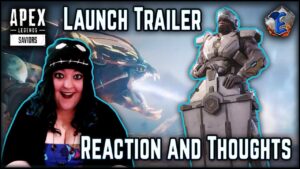 Apex Legends - Saviors Launch Trailer Reaction and Thoughts!