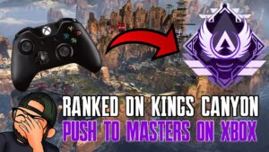 GETTING TO MASTERS ON APEX LEGENDS KINGS CANYON