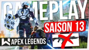 Apex : PREMIER GAMEPLAY SAISON 13 ! Suppresion R301 et Rampage, Newcastle, Nouvelle Zone...