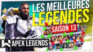 Tuto Apex : Les MEILLEURES LÉGENDES (Meta) de la Saison 13 !