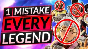 1 BIG MISTAKE for EVERY LEGEND - TIPS to WIN MORE GAMES - Apex Legends Guide