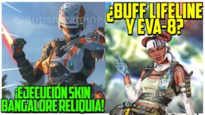 ¿BUFF LIFELINE Y EVA-8? + ¡EJECUCION SKIN MÍTICA BANGALORE FILTRADA! APEX LEGENDS TEMPORADA 13
