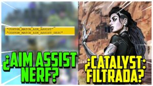 RUMORES: ¿AIM ASSIST NERF + CATALYST PROXIMA LEYENDA (HABILIDADES)? TEMPORADA 13 APEX LEGENDS