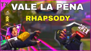 APEX LEGENDS MOBILE ¿VALE LA PENA RHAPSODY? ( ES BUENA LEYENDA ) APEX ex MOBILE RANKED | TXSAMURAI