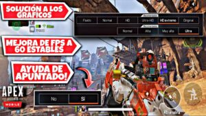 SOLUCION A LOS GRAFICOS Y COMO MEJORAR LOS FPS EN APEX LEGENDS MOBILE