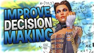 How To IMPROVE DECISION MAKING in Apex Legends! (Preparing for Season 14)