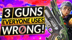 3 KEY WEAPONS EVERYONE USES WRONG in Season 15 - GUN TIPS - Apex Legends Guide