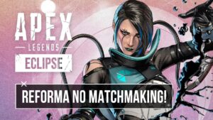 Apex Legends | Novo Sistema de SBMM para 2023