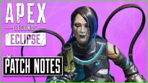 Apex Legends Season 15 Patch Notes