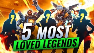 5 MOST LOVED LEGENDS OF ALL TIME in Apex Legends
