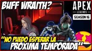 ¡La temporada 16 viene poderosa! Y Wraith podría estar rota... (Otra vez) | Apex Legends ECLIPSE