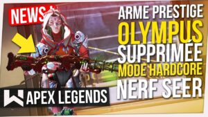 Apex News : Nouveau Patch & Event, Olympus Supprimée, Mode Hardcore, Nerf Seer…