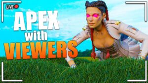 Apex Legends CUSTOM LOBBIES With VIEWERS