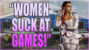My Teammate said "WOMEN SUCK AT GAMES" so I did this... (Apex Legends)