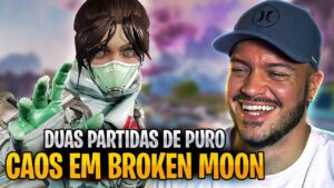 ABSOLUTO CAOS em BROKEN MOON por 2 partidas SEGUIDAS! | APEX LEGENDS