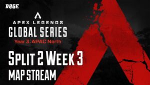 【マップ配信】Apex Legends Global Series Year 3：Split2 【APAC North Pro League Week3】