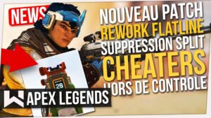 News Apex : Nouveau Patch, Nerf Flatline, Ban Cronus, Suppression Split, Cheaters…