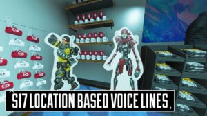 Apex Season 17 All Location Based Voice Lines
