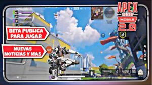 APEX LEGENDS MOBILE 2 BETA PUBLICA PARA JUGAR TODOS | NUEVAS NOTICIAS Y MAS