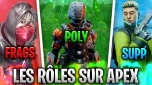 TUTO LES RÔLES A SAVOIR EN FIGHT SUR APEX LEGENDS