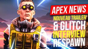 Apex News : Interview Respawn, Nouveau Trailer, Face Reveal & ALGS !