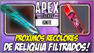Prepara la cartera... ¡Estos son los próximos RECOLORES DE RELIQUIA filtrados! | Apex Legends IGNITE