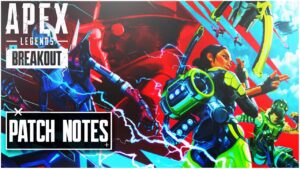 Apex Legends Season 20 BREAKOUT Leaked Patch Notes!!!