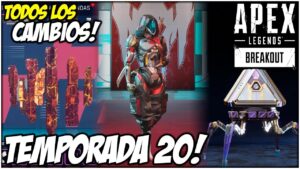 ¡Así se ven todos los cambios y novedades de la temporada 20! | Apex Legends BREAKOUT