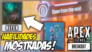 ¡Gameplay oficial de la próxima leyenda! *ALTER* Habilidades ¡Y más! | Apex Legends BREAKOUT