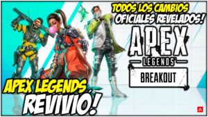¡Todas las novedades de la nueva temporada "BREAKOUT" de Apex Legends! Y aun faltan mas...