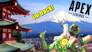 I'm back from Japan and back in Apex Legends!