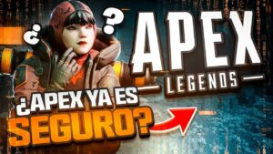 ¿YA ES SEGURO APEX LEGENDS TRAS EL HACKEO?