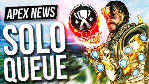 Apex News : Enfin de la SOLO QUEUE sur APEX !!!