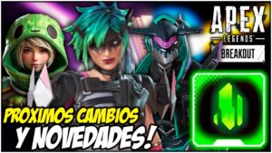 ¡Próximos cambios y novedades anunciados y filtrados! | NOTIAPEX #1 de ABRIL Apex Legends BREAKOUT