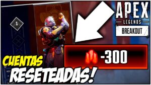 ¡Tranquilos! Ya todo está bien... Cuentas RESETEADAS ¡Y mas! | Apex Legends BREAKOUT