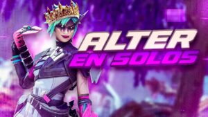 ¡ASI DEBES de USAR LA NUEVA LEYENDA ALTER en SOLOS! de APEX LEGENDS